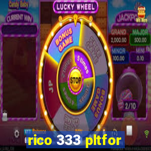 rico 333 pltfor